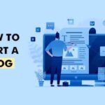 How to Start a Blog